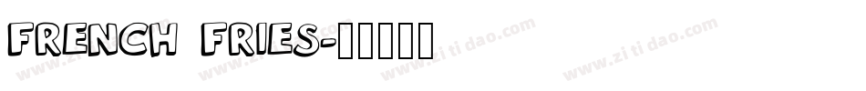 French fries字体转换